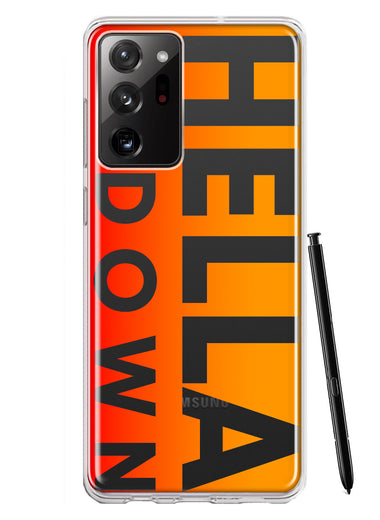 Samsung Galaxy Note 20 Ultra Orange Clear Funny Text Quote Hella Down Hybrid Protective Phone Case Cover