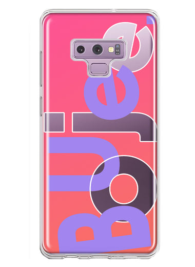Samsung Galaxy Note 9 Pink Purple Clear Funny Text Quote Boujee Hybrid Protective Phone Case Cover