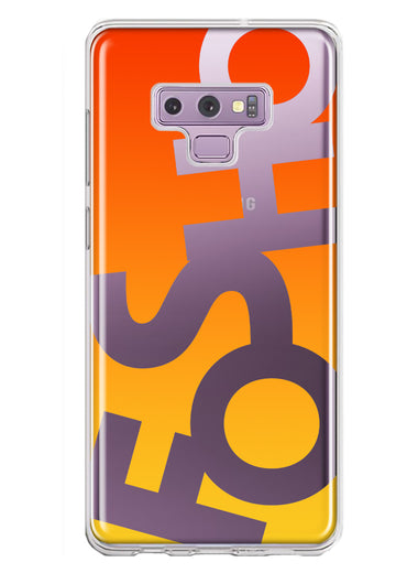 Samsung Galaxy Note 9 Orange Yellow Clear Funny Text Quote Fosho Hybrid Protective Phone Case Cover