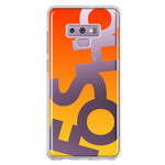 Samsung Galaxy Note 9 Orange Yellow Clear Funny Text Quote Fosho Hybrid Protective Phone Case Cover