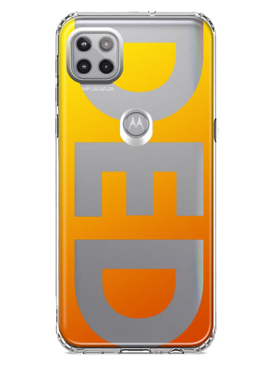Motorola Moto One 5G Orange Yellow Clear Funny Text Quote Ded Hybrid Protective Phone Case Cover