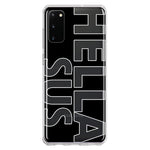 Samsung Galaxy S20 Black Clear Funny Text Quote Hella Sus Hybrid Protective Phone Case Cover