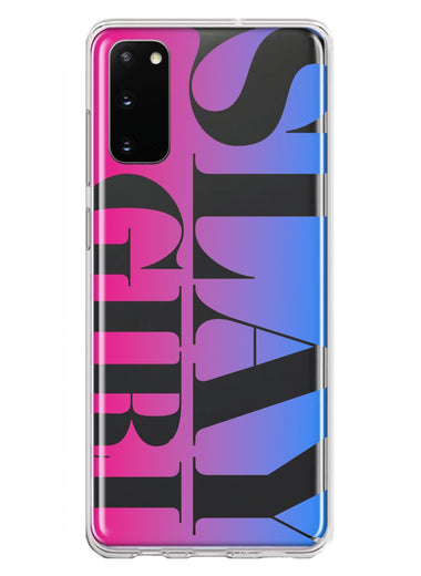 Samsung Galaxy S20 Pink Blue Clear Funny Text Quote Slay Girl Hybrid Protective Phone Case Cover