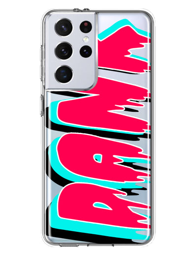 Samsung Galaxy S21 Ultra Teal Pink Clear Funny Text Quote Dank Hybrid Protective Phone Case Cover