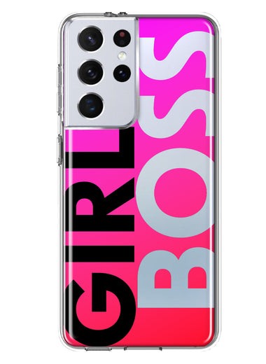Samsung Galaxy S21 Ultra Pink Clear Funny Text Quote Girl Boss Hybrid Protective Phone Case Cover
