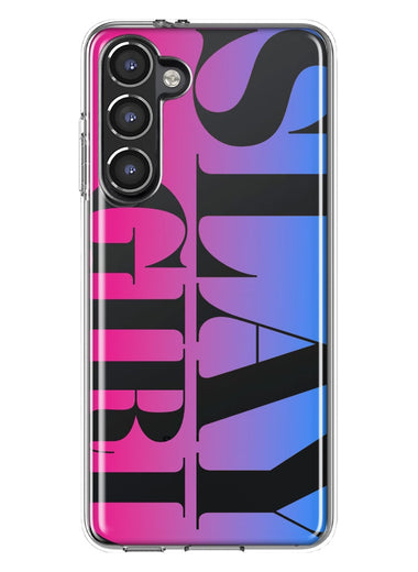 Samsung Galaxy S23 Plus Pink Blue Clear Funny Text Quote Slay Girl Hybrid Protective Phone Case Cover