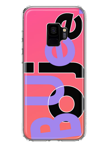 Samsung Galaxy S9 Pink Purple Clear Funny Text Quote Boujee Hybrid Protective Phone Case Cover
