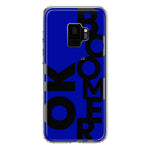 Samsung Galaxy S9 Blue Clear Funny Text Quote Ok Boomer Hybrid Protective Phone Case Cover