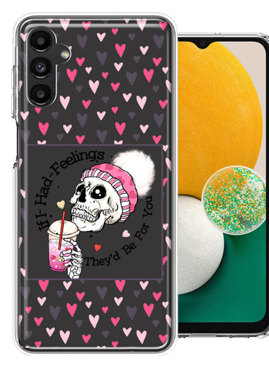 Samsung Galaxy A13 Pink Dead Valentine Skull Frap Hearts If I had Feelings They'd Be For You Love Double Layer Phone Case Cover