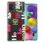 Samsung Galaxy A51 Christmas Santa Ho Ho Ho textagraphy Festive Holiday Double Layer Phone Case Cover