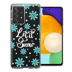 Samsung Galaxy A72 Christmas Holiday Let It Snow Winter Blue Snowflakes Design Double Layer Phone Case Cover