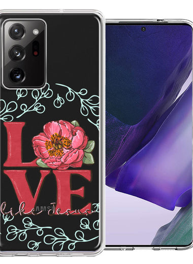 Samsung Galaxy Note 20 Ultra Love Like Jesus Flower Text Christian Double Layer Phone Case Cover