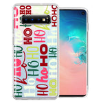 Samsung Galaxy S10 Christmas Santa Ho Ho Ho textagraphy Festive Holiday Double Layer Phone Case Cover