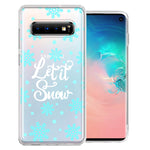 Samsung Galaxy S10 Christmas Holiday Let It Snow Winter Blue Snowflakes Design Double Layer Phone Case Cover
