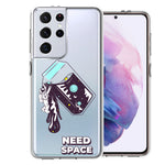 Samsung Galaxy S21 Ultra Need Space Astronaut Stars Design Double Layer Phone Case Cover
