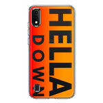 Samsung Galaxy A01 Orange Clear Funny Text Quote Hella Down Hybrid Protective Phone Case Cover