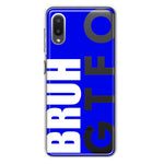 Samsung Galaxy A02 Blue Clear Funny Text Quote Bruh GTFO Hybrid Protective Phone Case Cover