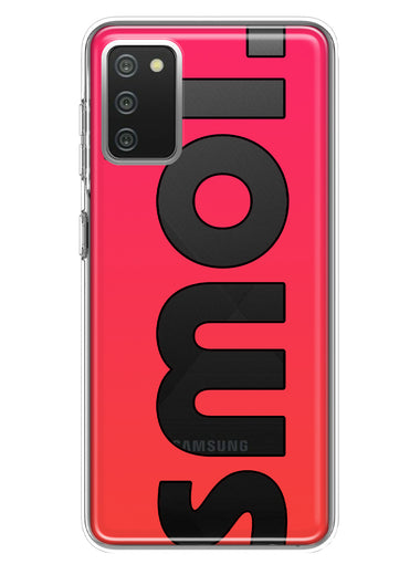 Samsung Galaxy A02S Red Pink Clear Funny Text Quote Smol Hybrid Protective Phone Case Cover