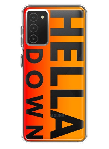 Samsung Galaxy A03S Orange Clear Funny Text Quote Hella Down Hybrid Protective Phone Case Cover