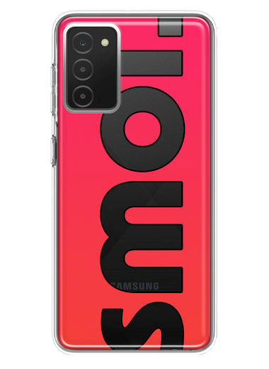 Samsung Galaxy A03S Red Pink Clear Funny Text Quote Smol Hybrid Protective Phone Case Cover
