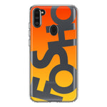 Samsung Galaxy A11 Orange Yellow Clear Funny Text Quote Fosho Hybrid Protective Phone Case Cover