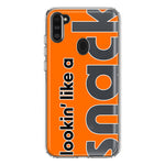 Samsung Galaxy A11 Orange Clear Funny Text Quote Snack Hybrid Protective Phone Case Cover