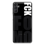 Samsung Galaxy A13 Black Clear Funny Text Quote Fckfomo Hybrid Protective Phone Case Cover