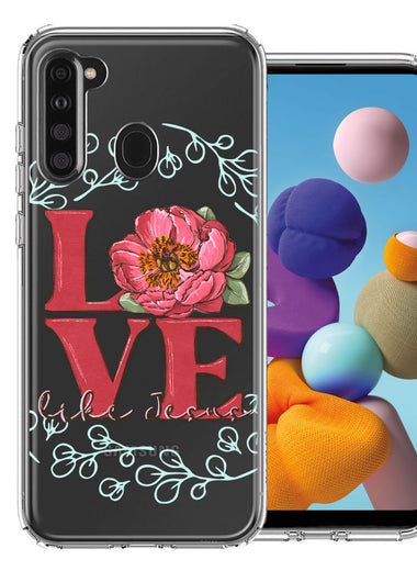 Samsung Galaxy A21 Love Like Jesus Flower Text Christian Double Layer Phone Case Cover