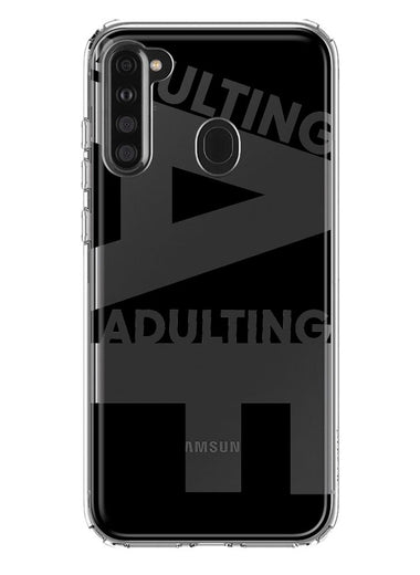 Samsung Galaxy A21 Black Clear Funny Text Quote Adulting AF Hybrid Protective Phone Case Cover