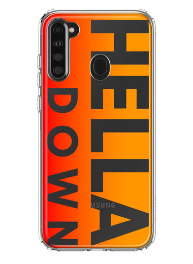 Samsung Galaxy A21 Orange Clear Funny Text Quote Hella Down Hybrid Protective Phone Case Cover