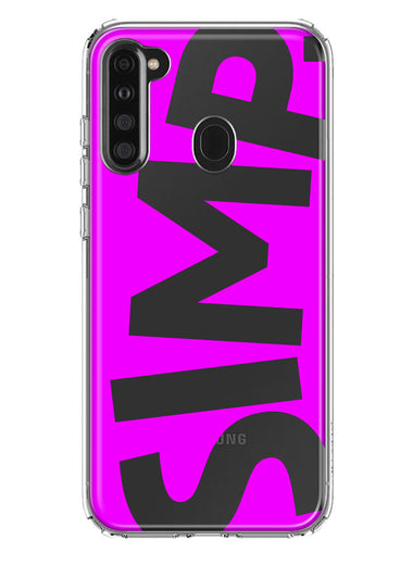 Samsung Galaxy A21 Hot Pink Clear Funny Text Quote Simp Hybrid Protective Phone Case Cover