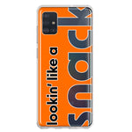 Samsung Galaxy A51 5G Orange Clear Funny Text Quote Snack Hybrid Protective Phone Case Cover