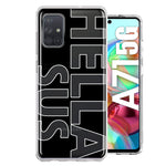 Samsung Galaxy A71 5G Black Clear Funny Text Quote Hella Sus Hybrid Protective Phone Case Cover