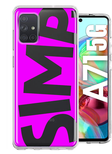Samsung Galaxy A71 4G Hot Pink Clear Funny Text Quote Simp Hybrid Protective Phone Case Cover