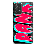 Samsung Galaxy A72 Teal Pink Clear Funny Text Quote Dank Hybrid Protective Phone Case Cover