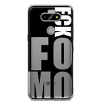 LG Aristo 5 Black Clear Funny Text Quote Fckfomo Hybrid Protective Phone Case Cover