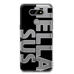 LG Aristo 5 Black Clear Funny Text Quote Hella Sus Hybrid Protective Phone Case Cover