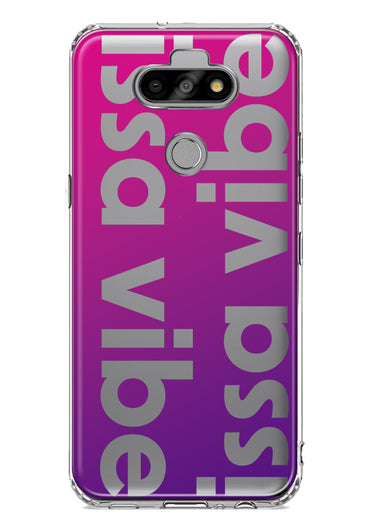 LG Aristo 5 Purple Clear Funny Text Quote Issa Vibe Hybrid Protective Phone Case Cover