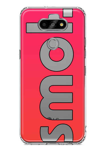 LG Aristo 5 Red Pink Clear Funny Text Quote Smol Hybrid Protective Phone Case Cover