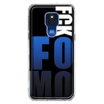 Motorola Moto G Play 2021 Black Clear Funny Text Quote Fckfomo Hybrid Protective Phone Case Cover