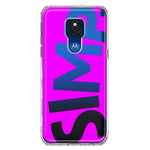 Motorola Moto G Play 2021 Hot Pink Clear Funny Text Quote Simp Hybrid Protective Phone Case Cover