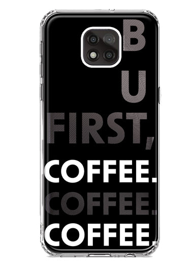 Motorola Moto G Power 2021 Black Clear Funny Text Quote But First Coffee Hybrid Protective Phone Case Cover