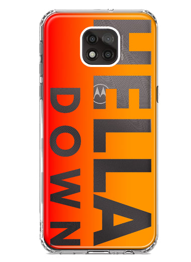 Motorola Moto G Power 2021 Orange Clear Funny Text Quote Hella Down Hybrid Protective Phone Case Cover