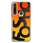 Motorola G Power 2020 Orange Yellow Clear Funny Text Quote Fosho Hybrid Protective Phone Case Cover