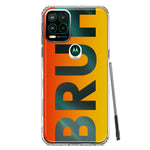 Motorola Moto G Stylus 5G 2021 Orange Red Clear Funny Text Quote Bruh Hybrid Protective Phone Case Cover