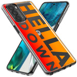 Motorola Moto G Stylus 5G 2021 Orange Clear Funny Text Quote Hella Down Hybrid Protective Phone Case Cover