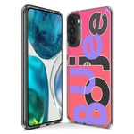 Motorola Moto One 5G Pink Purple Clear Funny Text Quote Boujee Hybrid Protective Phone Case Cover