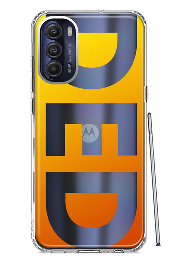 Motorola Moto G Stylus 4G 2022 Orange Yellow Clear Funny Text Quote Ded Hybrid Protective Phone Case Cover