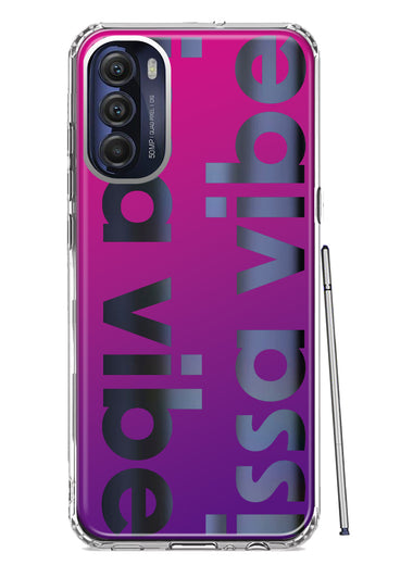 Motorola Moto G Stylus 4G 2022 Purple Clear Funny Text Quote Issa Vibe Hybrid Protective Phone Case Cover