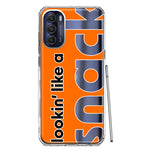 Motorola Moto G Stylus 4G 2022 Orange Clear Funny Text Quote Snack Hybrid Protective Phone Case Cover